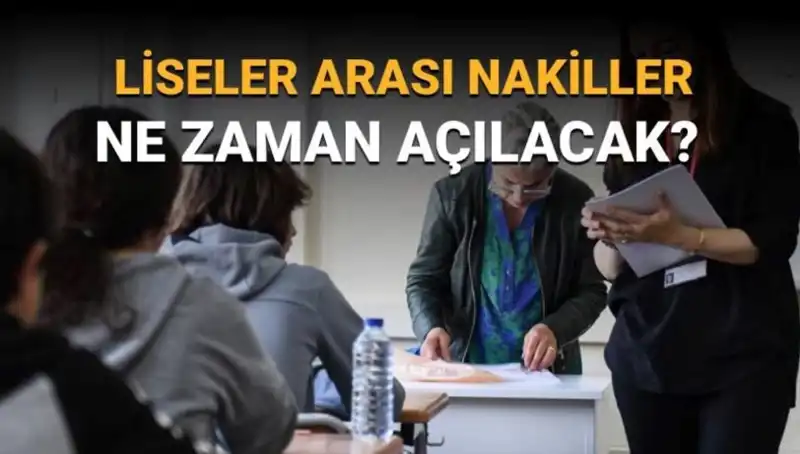 Liseler Arası Nakil Süreci: LGS 1 ve 2. Nakil Takvimi Açıklandı!