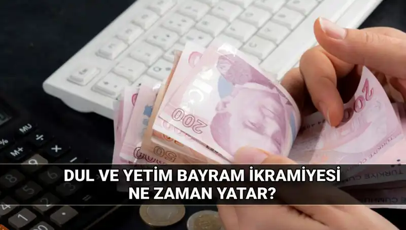 Dünyanın Gözdesi: Dul ve Yetimlere Ödenecek Kurban Bayramı İkramiyesi Açıklandı!