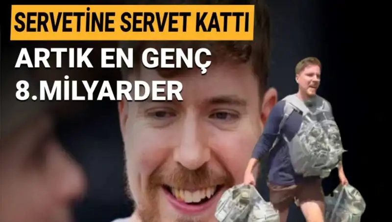 Youtuber MrBeast, Sadece 25 Yaşında 1 Milyar Dolarla En Genç Milyarder Oldu!