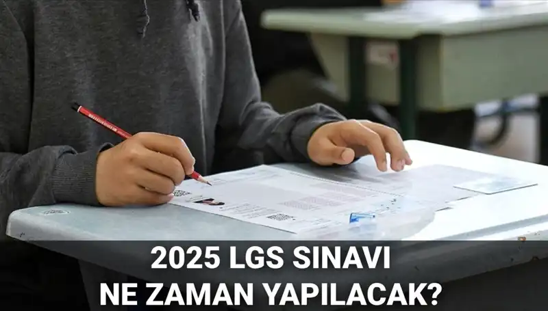 2025 LGS Sınavı Tarihini Öğrenin: Hazırlık Sürecine Başlayın!