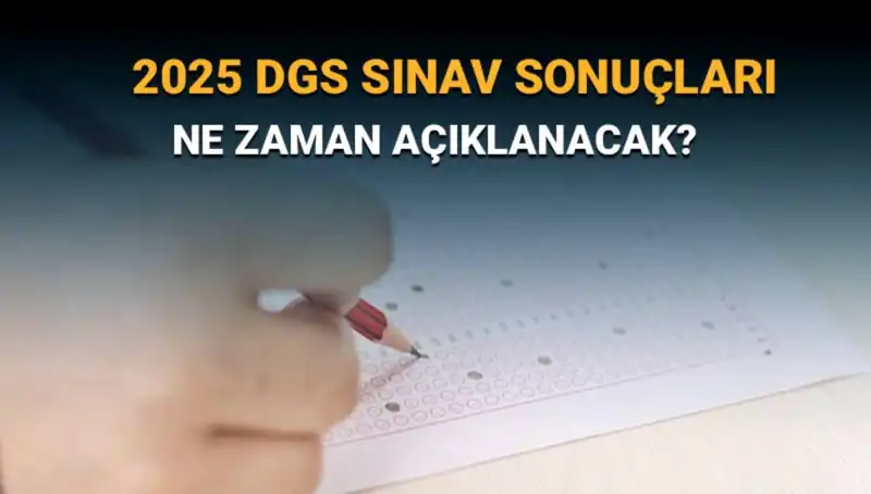 DGS Sınav Sonuçları İçin Geri Sayım: 2025'te Neler Olacak?