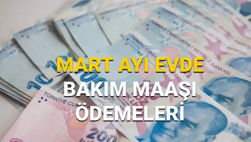 Mart 2025 Evde Bakım Maaşları Ne Zaman Yatacak? Sorgulama Detayları!